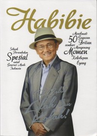 Image of Habibie: tak boleh lelah dan kalah