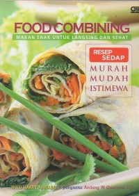 Image of Food combining; makanan enak untuk langsing dan sehat