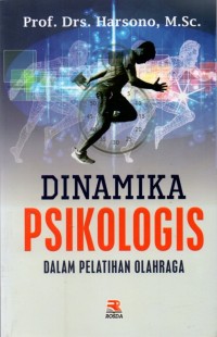Image of Dinamika Psikologis Dalam Pelatihan Olahraga