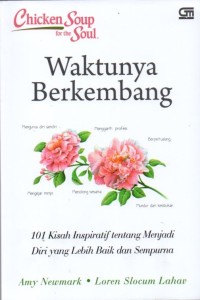 Image of Chicken Soup For The Soul: Waktunya Berkembang