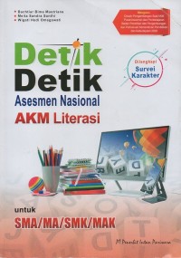 Image of Detik-Detik Asesmen Nasional AKM Literasi untuk SMA/MA/SMK/MAK