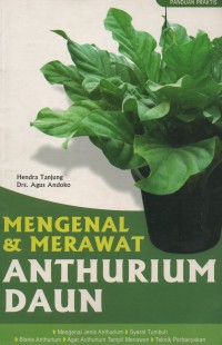Image of Mengenal & Merawat Anthurium Daun