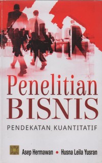 Image of Penelitian Bisnis: Pendekatan Kuantitatif