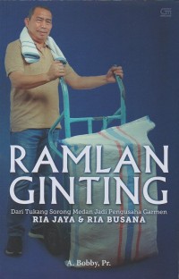 Image of Ramlan Ginting: Dari tukang sorong Medan jadi pengusaha garmen Ria Jaya & Ria Busana