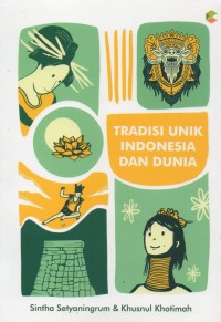 Image of Tradisi Unik Indonesia dan Dunia