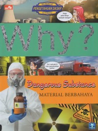 Image of Why?Dangerous Substance=Material Berbahaya